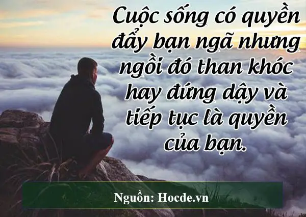 Hãy giữ khuôn mặt bạn luôn hướng về ánh mặt trời, và bóng tối sẽ ngả phía sau bạn.