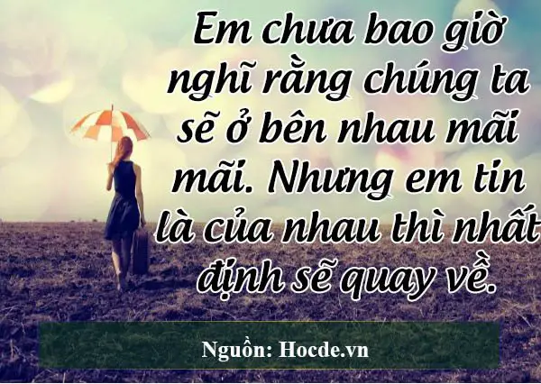 Có những lời chia tay không phải vì hết yêu …! Mà đơn giản chỉ vì không bên nhau được nữa.